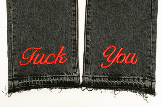 Fuck You Black and Red Denim